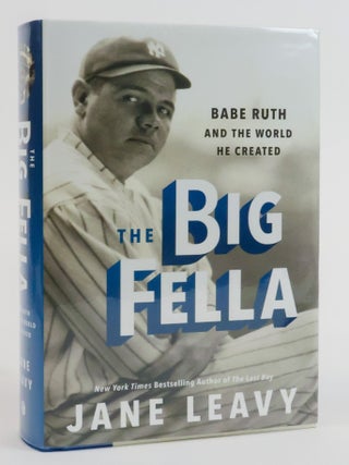 1384419 THE BIG FELLA [Signed]. Jane Leavy