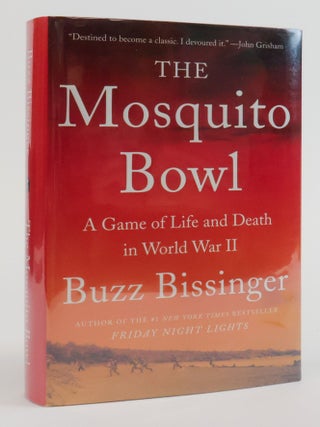 1384553 THE MOSQUITO BOWL [Signed]. Buzz Bissinger