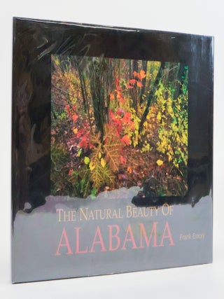 1384823 THE NATURAL BEAUTY OF ALABAMA [Signed]. Frank Emory