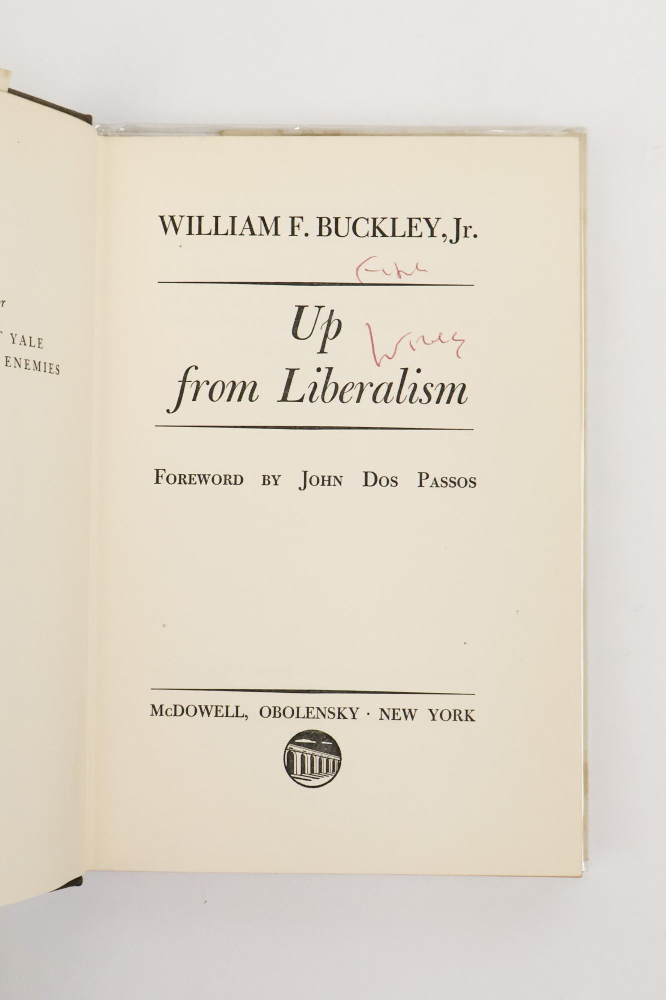 UP FROM LIBERALISM Signed | William F. Buckley Jr., John Dos