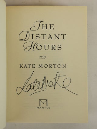 THE DISTANT HOURS [Signed]