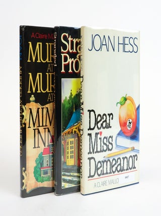 1385067 THE CLAIRE MALLOY MYSTERIES: STRANGLED PROSE [with] MURDER AT THE MIMOSA INN [and] DEAR...