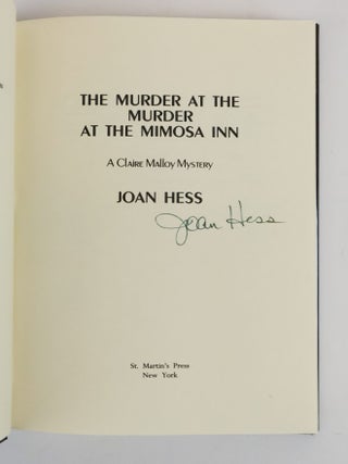 THE CLAIRE MALLOY MYSTERIES: STRANGLED PROSE [with] MURDER AT THE MIMOSA INN [and] DEAR MISS DEMEANOR [Three Volumes] [One Signed]