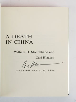 THE BLACK LIZARD SERIES: POWDER BURN [with] TRAP LINE [and] A DEATH IN CHINA [Three Books] [Two Volumes Signed by Hiaasen]