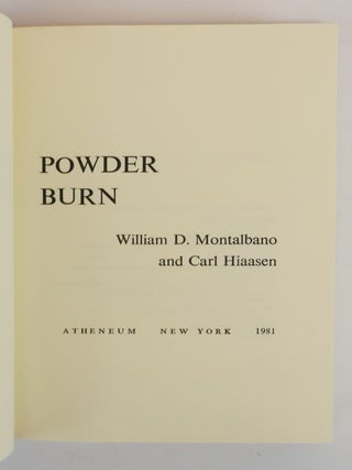 THE BLACK LIZARD SERIES: POWDER BURN [with] TRAP LINE [and] A DEATH IN CHINA [Three Books] [Two Volumes Signed by Hiaasen]