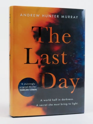 1385153 THE LAST DAY [Signed]. Andrew Hunter Murray