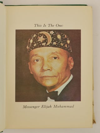 THIS IS THE ONE: MESSENGER ELIJAH MUHAMMAD