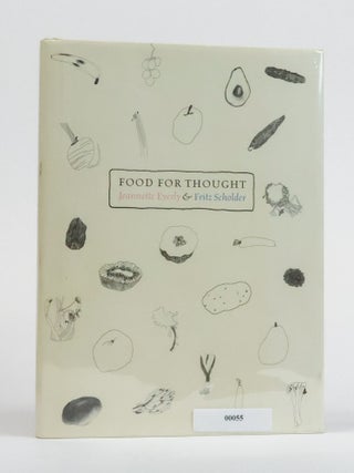 1385211 FOOD FOR THOUGHT [Signed]. Jeanette Eyerly, Fritz Scholder