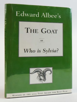 1385507 THE GOAT OR WHO IS SYLVIA? [Signed]. Edward Albee
