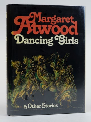 1385578 DANCING GIRLS [Signed]. Margaret Atwood