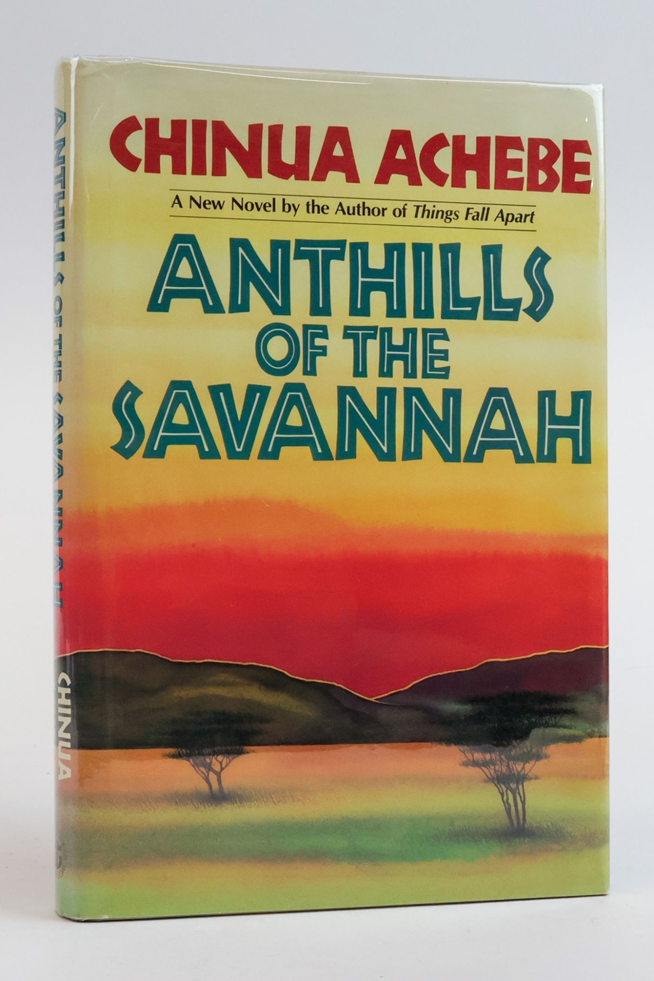 1385699 ANTHILLS OF THE SAVANNAH [Signed]. Chinua Achebe.