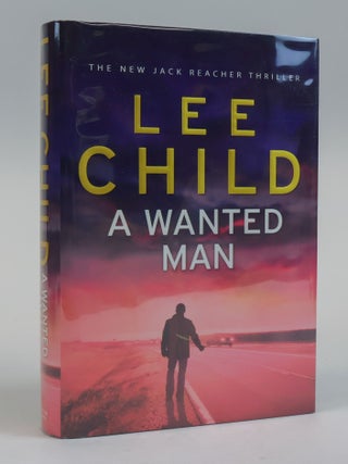 1385794 A WANTED MAN [Signed]. Lee Child