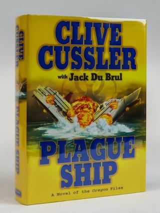 1385797 PLAGUE SHIP [Signed]. Clive Cussler, Jack Du Brul