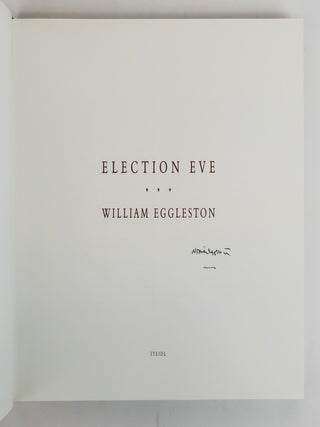 ELECTION EVE [Signed]