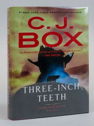 1386357 THREE-INCH TEETH [Signed]. C. J Box