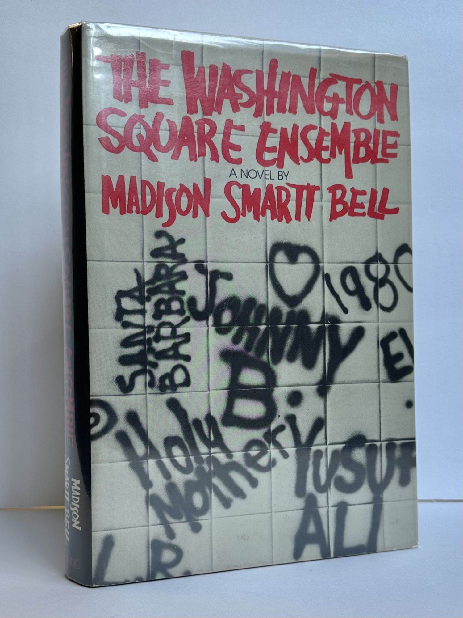 THE WASHINGTON SQUARE ENSEMBLE Signed | Madison Smartt Bell | First ...