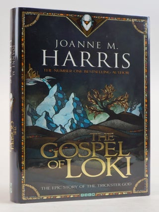 1386692 THE GOSPEL OF LOKI [Signed]. Joanne M. Harris