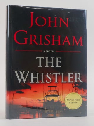 1386713 THE WHISTLER [Signed]. John Grisham