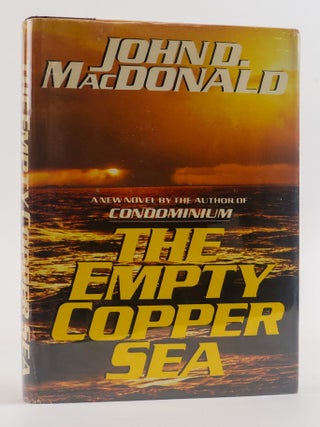 1386800 THE EMPTY COPPER SEA. John D. MacDonald