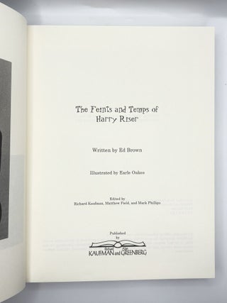 THE FEINTS AND TEMPS OF HARRY RISER