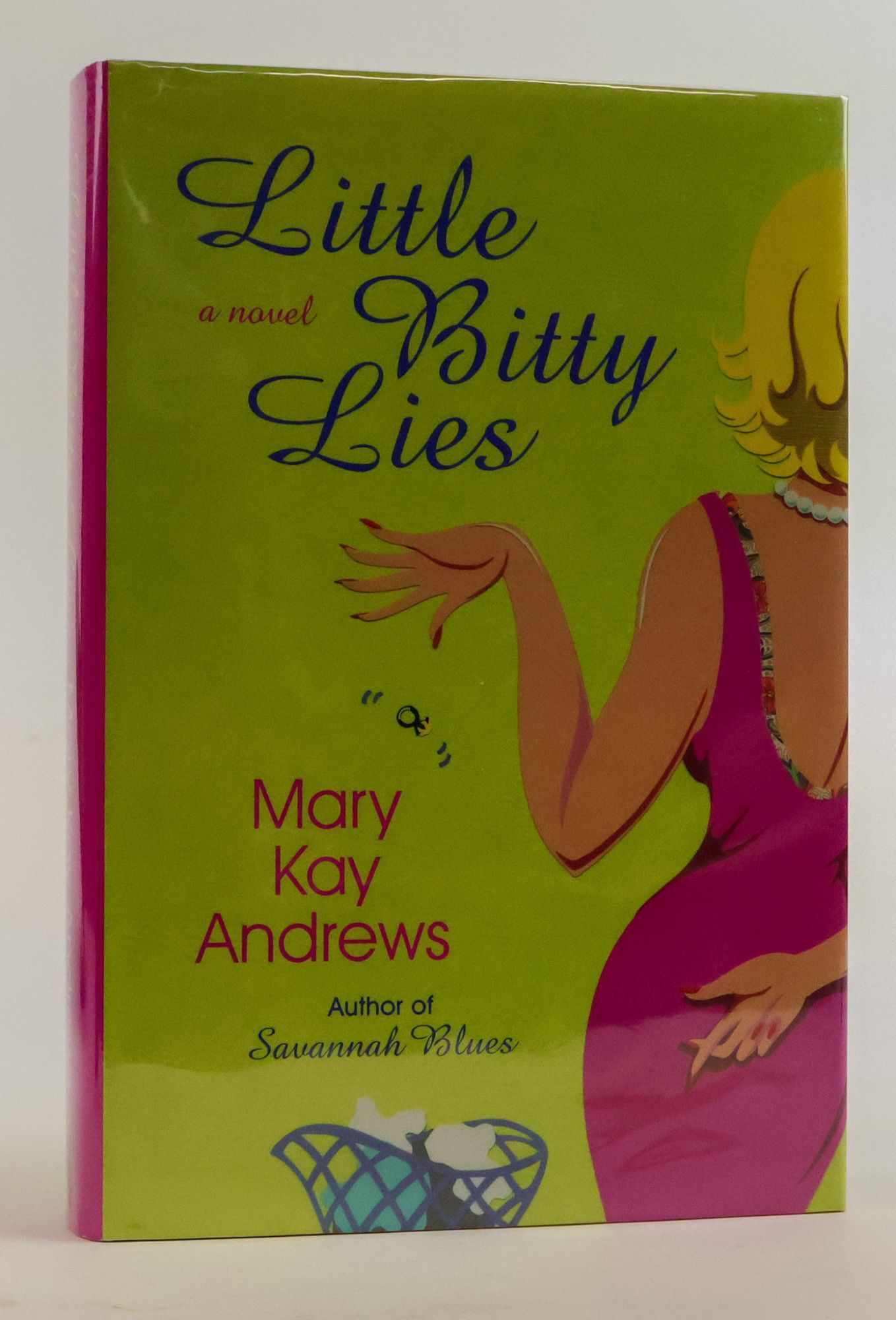 1387231 LITTLE BITTY LIES [Signed]. Mary Kay Andrews.