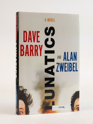 1387233 LUNATICS [Double signed]. Dave Barry, Alan Zweibel