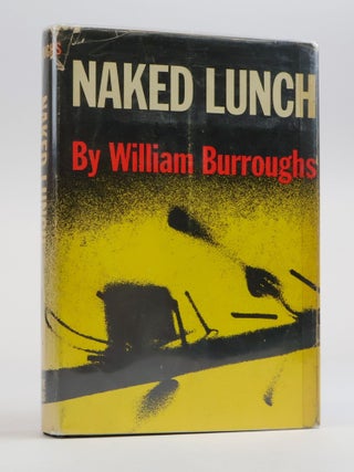 NAKED LUNCH [Signed. William S. Burroughs.