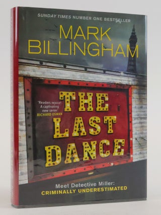 1387248 THE LAST DANCE [Signed]. Mark Billingham