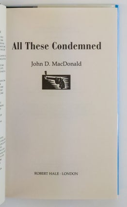 ALL THESE CONDEMNED