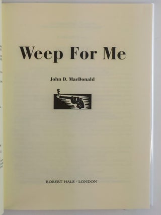 WEEP FOR ME