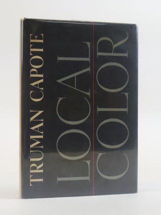 1387503 LOCAL COLOR. Truman Capote