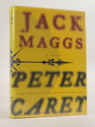 1387635 JACK MAGGS [Signed]. Peter Carey