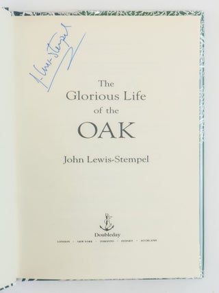 THE GLORIOUS LIFE OF THE OAK [Signed]