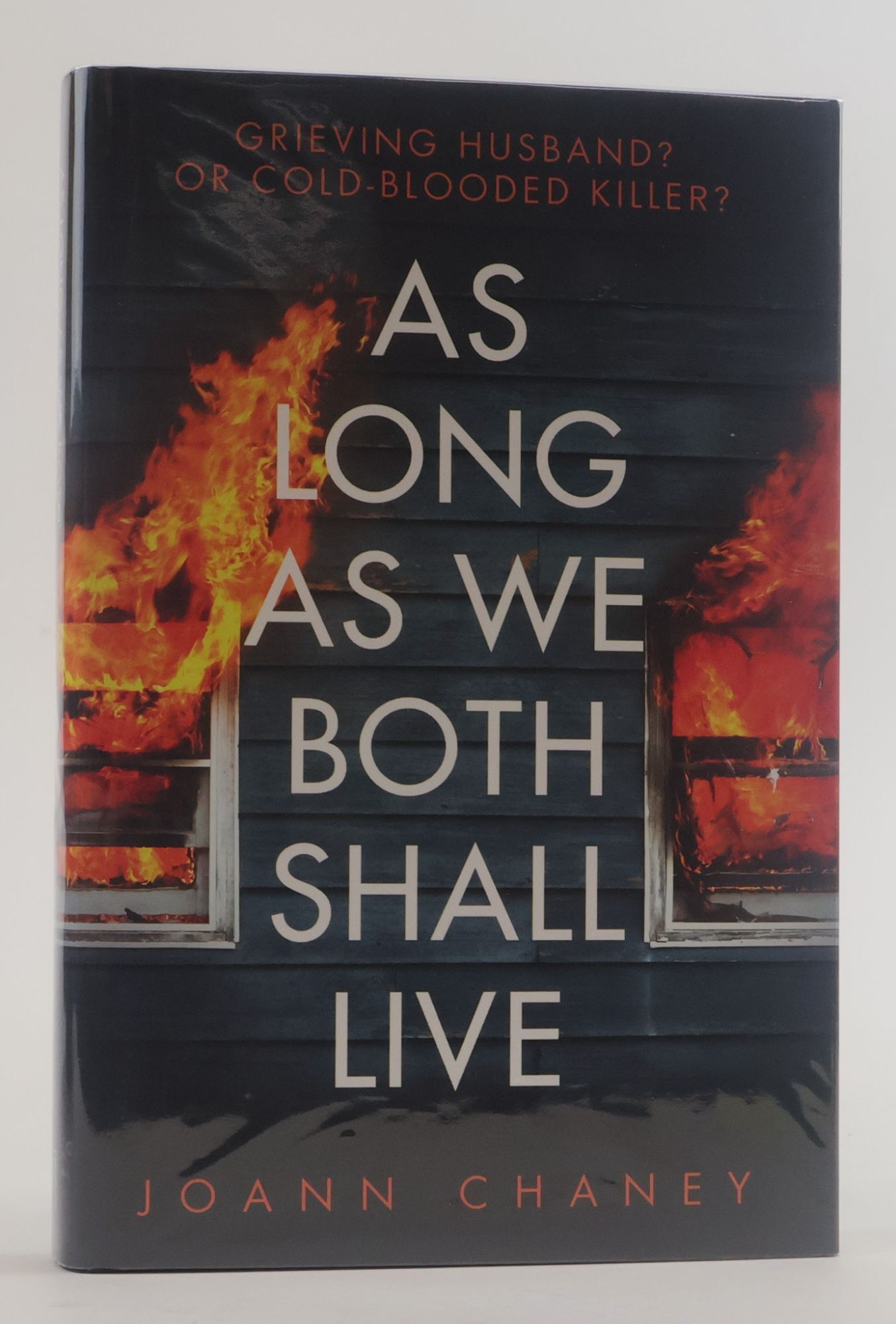 1387958 AS LONG AS WE BOTH SHALL LIVE [Inscribed]. Joann Chaney.