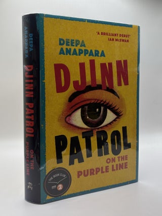 1388142 DJINN PATROL ON THE PURPLE LINE [Inscribed]. Deepa Anappara