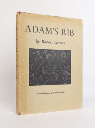 1388235 ADAM'S RIB AND OTHER ANOMALOUS ELEMENTS OF THE HEBREW CREATION MYTH. Robert Graves, Jams...