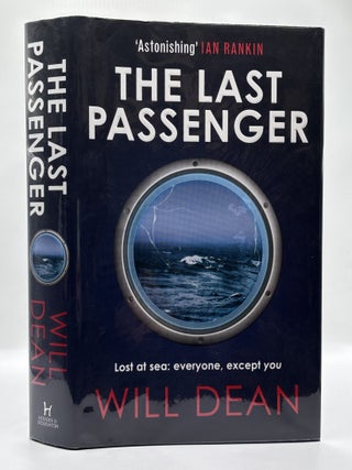 1388344 THE LAST PASSENGER [Signed]. Will Dean