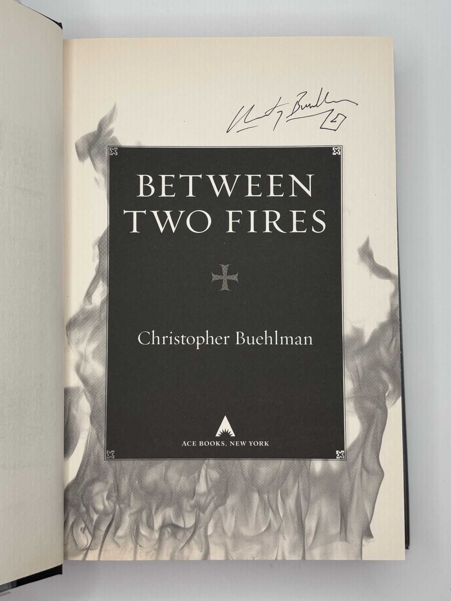 BETWEEN TWO FIRES Signed | Christopher Buehlman | First Edition