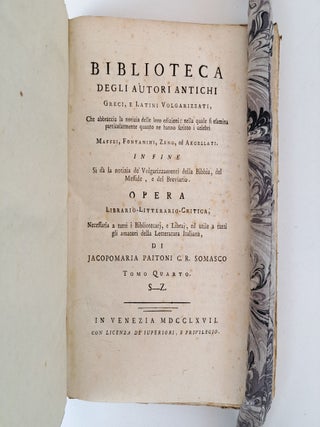 BIBLIOTECA DEGLI AUTORI ANTICHI GRECI, E LATINI VOLGARIZZATI [Volume IV only]