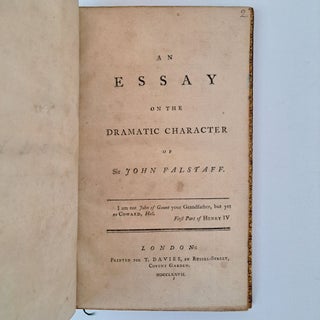 AN ESSAY ON THE DRAMATIC CHARACTER OF SIR JOHN FALSTAFF