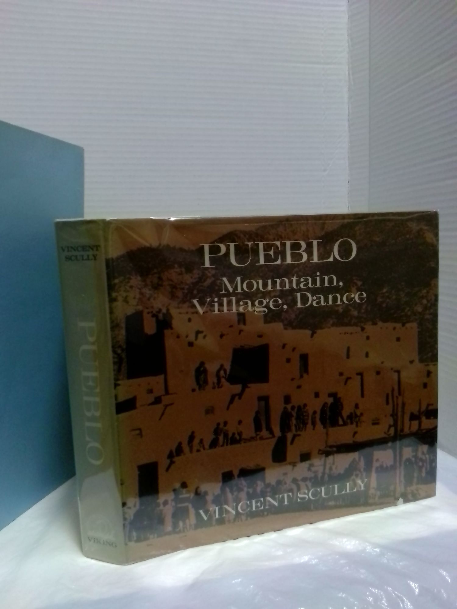 PUEBLO: MOUNTAIN, VILLAGE DANCE INSCRIBED | Vincent Scully | First