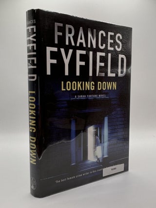1388732 LOOKING DOWN [Signed]. Frances Fyfield