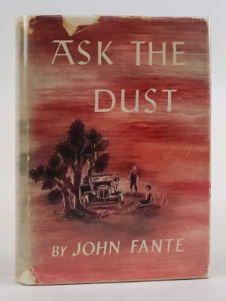 1388859 ASK THE DUST. John Fante