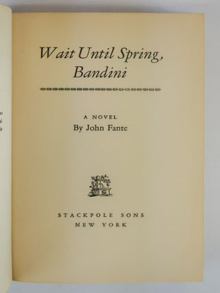 WAIT UNTIL SPRING BANDINI