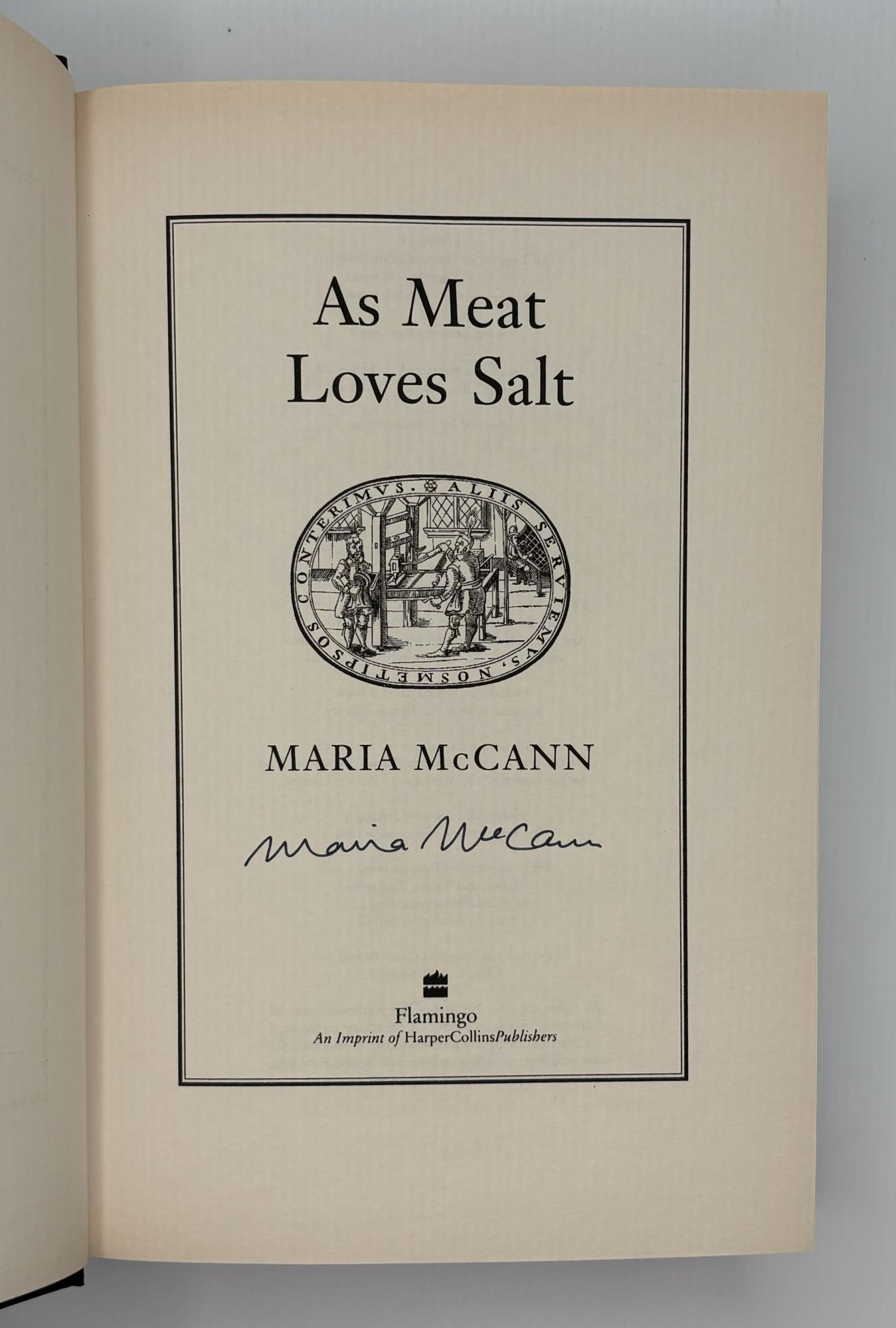 AS MEAT LOVES SALT Signed | Maria McCann | First Edition, First Printing