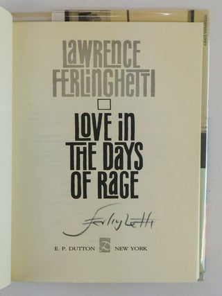 LOVE IN THE DAYS OF RAGE [Signed]