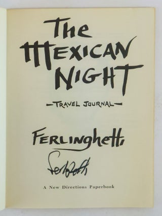 THE MEXICAN NIGHT: TRAVEL JOURNAL [Signed]