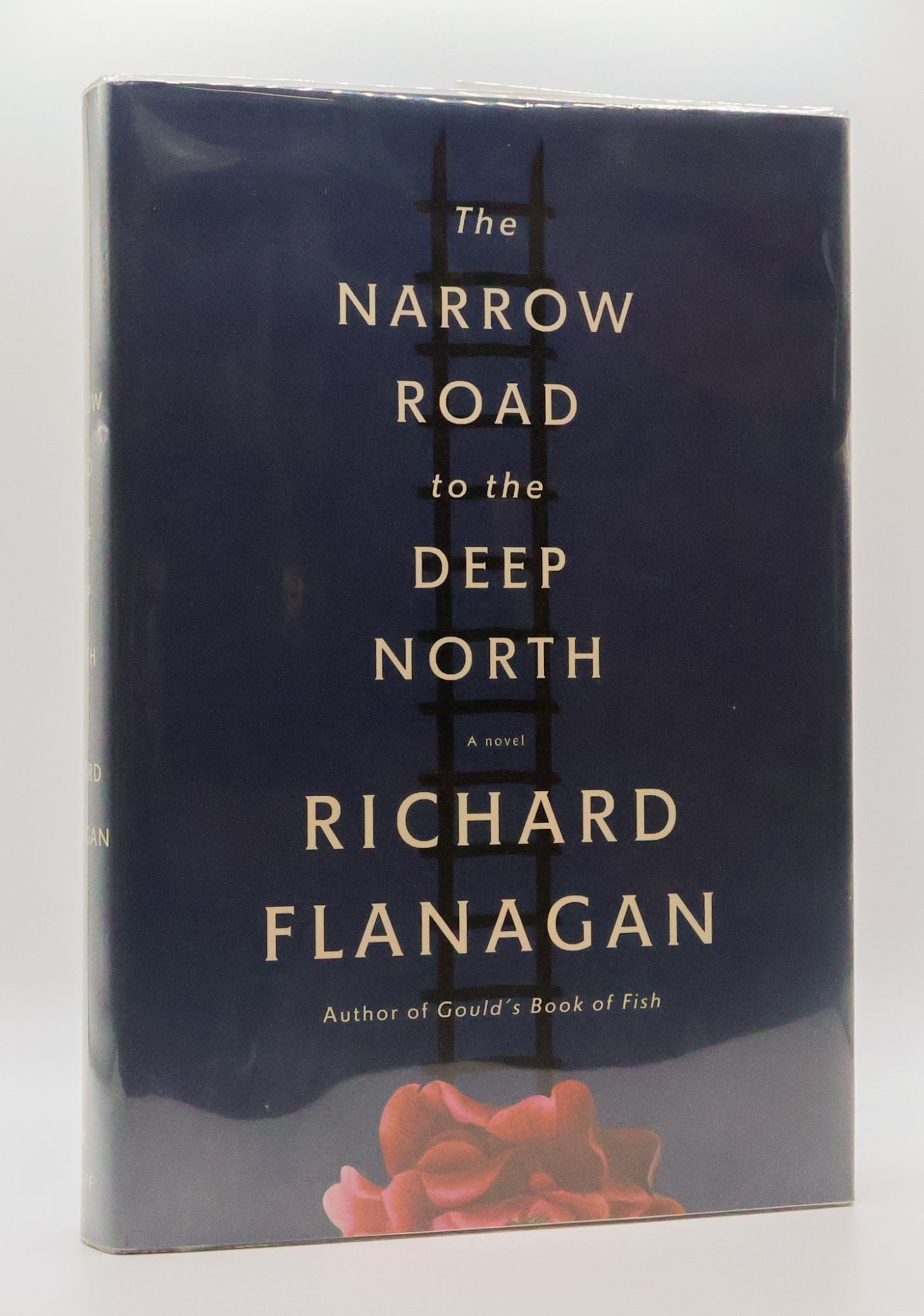 1389121 THE NARROW ROAD TO THE DEEP NORTH [Signed]. Richard Flanagan.