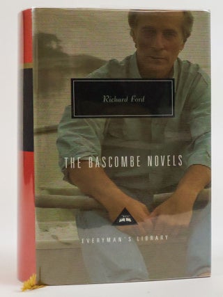 1389140 THE BASCOMBE NOVELS [Signed]. Richard Ford
