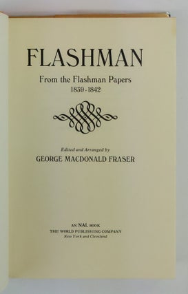 FLASHMAN: FROM THE FLASHMAN PAPERS 1839-1842